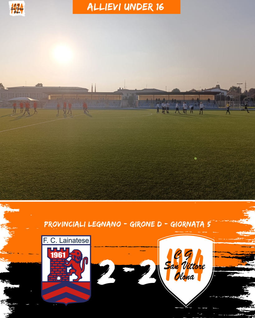 Allievi Under 16 – Quinta giornata di campionato: pareggio di carattere sul campo della Lainatese 💪🧡🖤