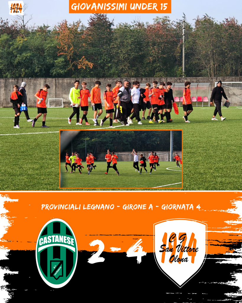 Cuore, rimonta e spettacolo: U15 vincenti a Castano Primo!